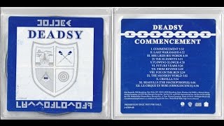 Deadsy ~ Commencement 1999