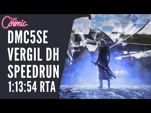 [Old] Devil May Cry 5: Special Edition Speedrun - NG Vergil Devil Hunter - 1:13:54 RTA