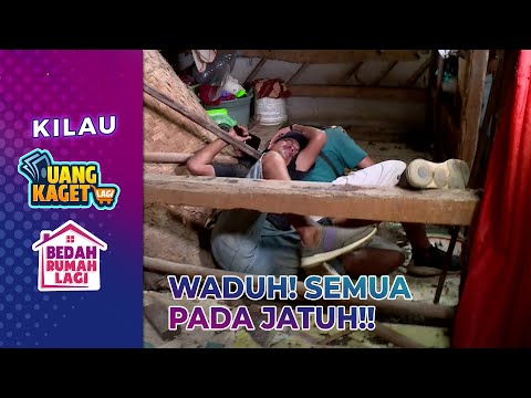 AMBRUK! Crew Pada Berjatuhan!! | KILAU UANG KAGET & BEDAH RUMAH