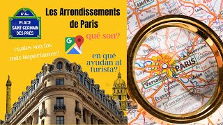 Los arrondissements de París // Barrios, cómo entender la ciudad, los mejores para conocer! 😊