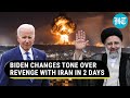 U S Dumps Punish Iran Pledge Biden Says Not Looking For Wider War Days After Revenge Vow