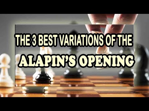 Alapin’s Opening | Alapin’s Opening Trap | Alapin’s Opening with 3 Variations | Chess 34