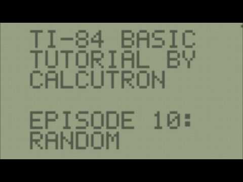 TI-BASIC For Beginners E10: Random