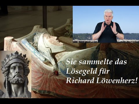 Sie sammelte das Lösegeld für Richard Löwenherz! Eleonore von Aquitanien (Teil II) | Mittel?Alter!