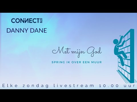 Danny Dane | Met mijn God spring ik over een muur | 29 augustus 2021