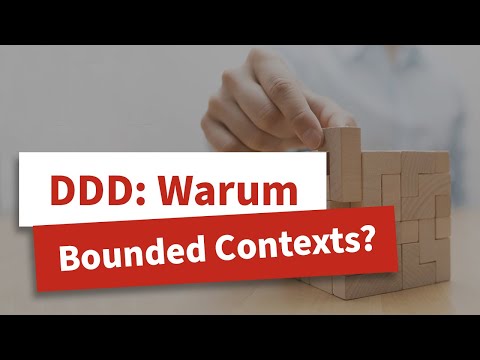 Domain-driven Design: Bounded Contexts als Module bei der Entwicklung großer Software-Systeme