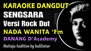 Download lagu Sengsara Karaoke Versi Rock Dangdut Danang Academy Nada Wanita mp3