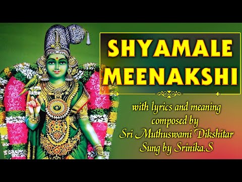 Shyamale Meenakshi | Lyrics & Meaning | Soul Sadhana
