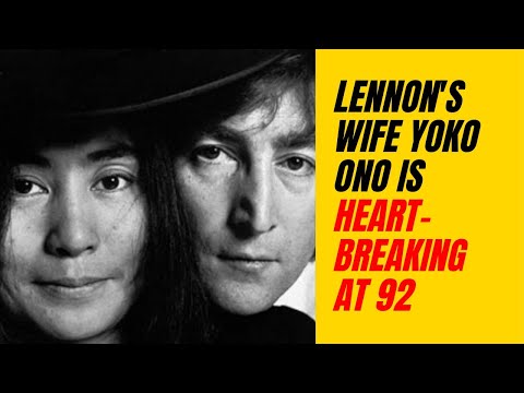 Where is John Lennon's Wife Yoko Ono Now? Inside Her Reclusive Life at 92