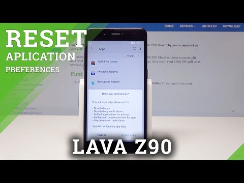 How to Reset App Preferences in LAVA Z90 - Restore App Configuration