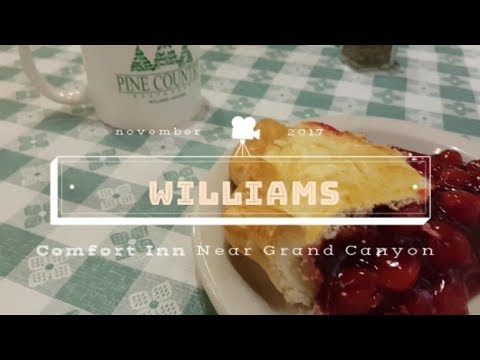 Driving to Grand Canyon │Comfort Inn near Grand Canyon in Williams