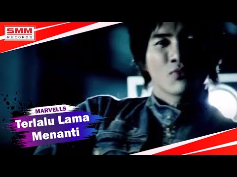 Marvells - Terlalu Lama Menanti (OFFICIAL)