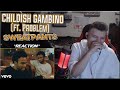 He's Winning 💪 | Childish Gambino - Sweatpants (ft. Problem) *REACTION*