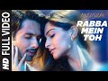 Rabba Mein Toh Mar Gaya Oye Full Song Mausam Feat Shahid Kapoor Sonam Kapoor