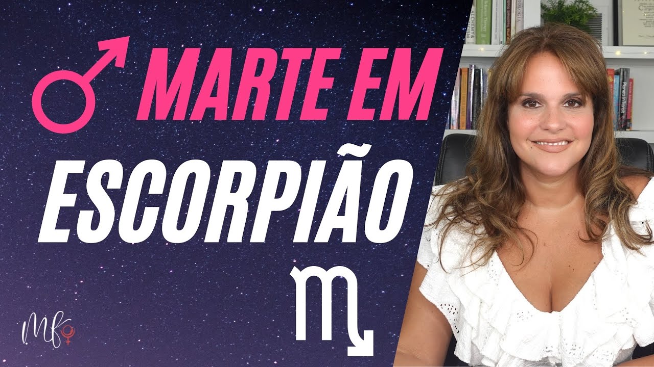 MARTE EM ESCORPIÃO: COMO FUNCIONA NO MAPA NATAL?