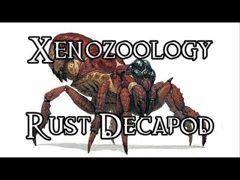 Xenozoology: Rust Decapod - 40K Theories