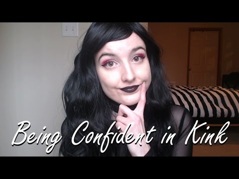 How to Be Confident in Kink & BDSM