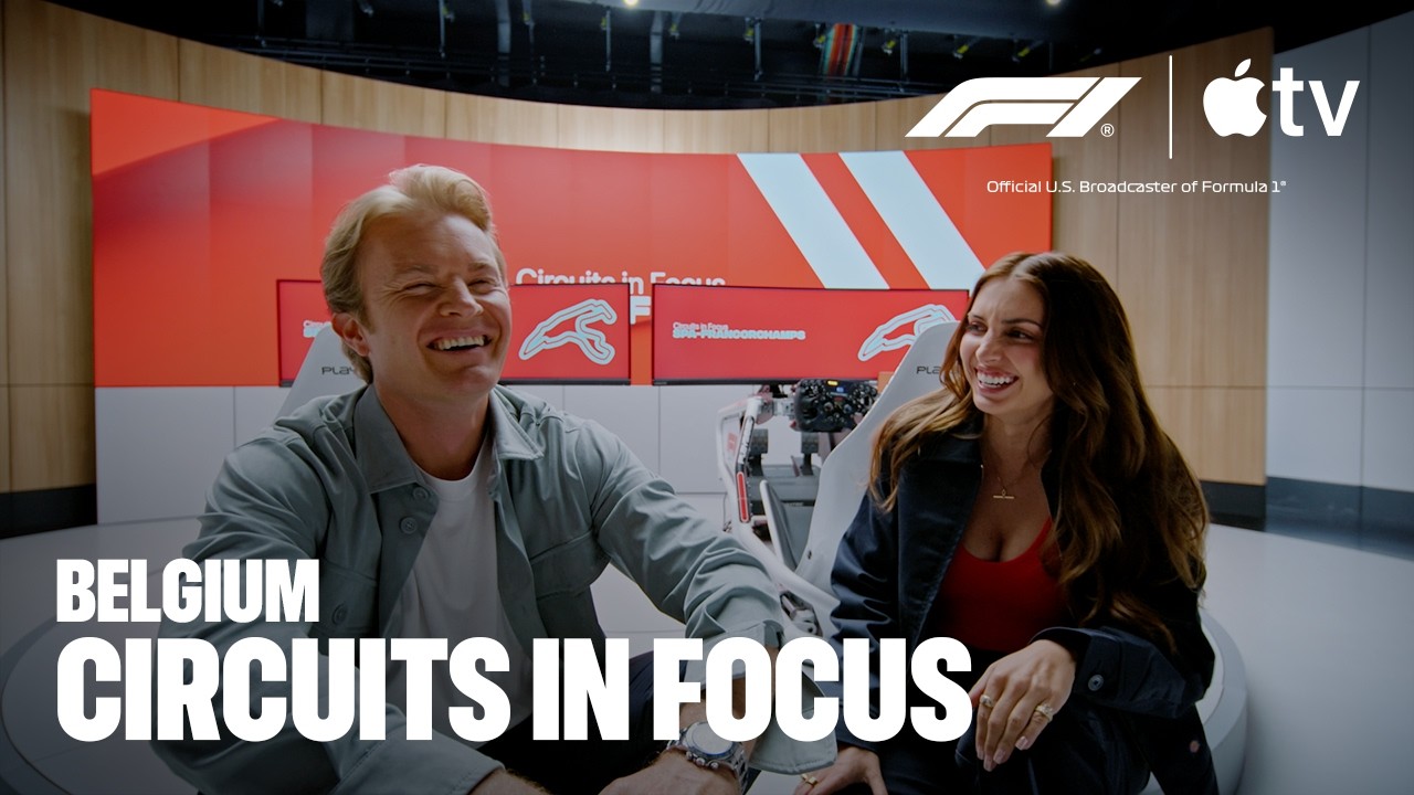 Circuits in Focus — Belgium Race | Featuring Nico Rosberg and Emelia Hartford | F1 on Apple TV