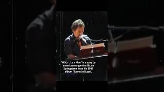 The story behind “Walk Like a Man” by Bruce Springsteen