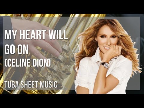 Tuba Sheet Music: How to play My Heart Will Go On by Celine Dion