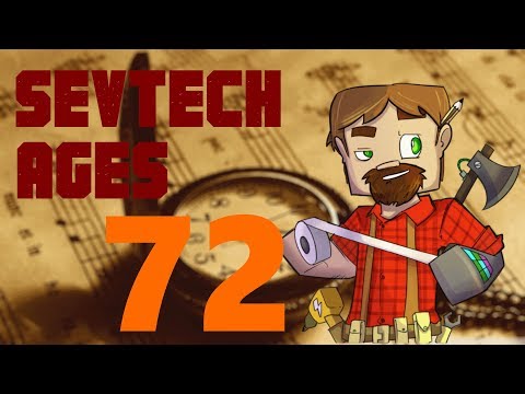 1.12 Modded Minecraft SevTech Ages: Episode 72: Just Not Cloche Enough!