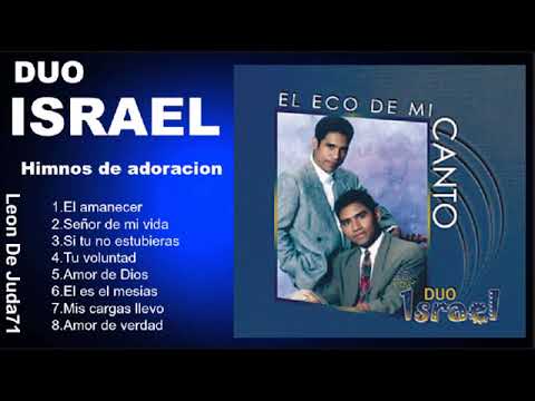 DUO ISRAEL (HIMNOS DE ADORACION)