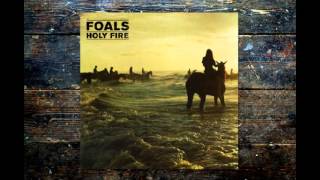 Foals - Out Of The Woods