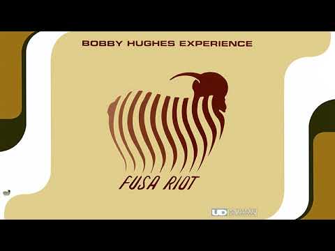 [1999] Bobby Hughes Experience - Fusa Riot