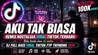 Download lagu DJ AKU TAK BIASA - ALDA RISMA Bila tiada kau di sisiku NOSTALGIA REMIX Viral TikTok 2026 JEDAG JEDUG mp3
