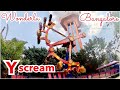 Y Scream Ride Wonderla Bangalore