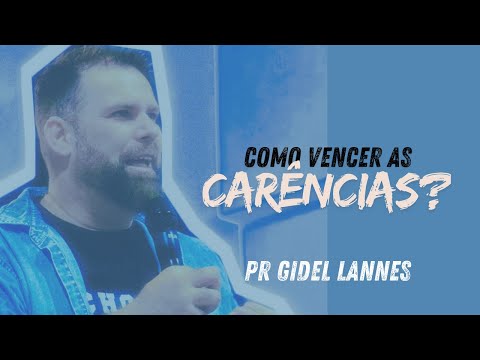 COMO VENCER AS CARÊNCIAS? #gidellannes