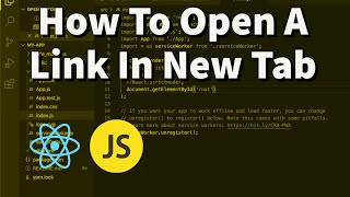 How To Open A Link In A New Tab || React JS