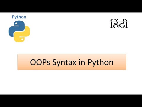 Object Oriented Programming In Python Syntax Object And Class In Hindi