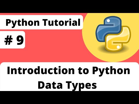 9 Introduction To Python Data Types List Tuple Dictionary Set Python Tutorial For Beginner