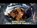 Izzy's Eazy Recipes | SUPER EASY HIGH PROTEIN PARFAIT