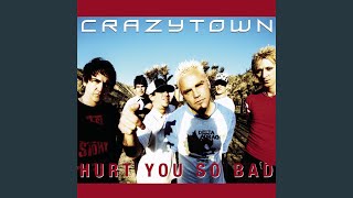 Hurt You So Bad (Paul Oakenfold Remix)