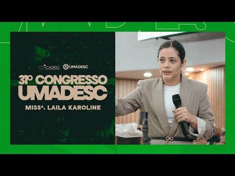 MISS. LAILA KAROLINE | UMADESC 2025