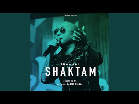 SHAKTAM (feat. CHANG)