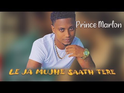Prince Marlon - Le Ja Mujhe Saath Tere | Chef | Tere Mere Darmiyaan | Bollywood Cover 2021