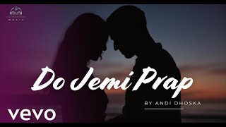 Andi Dhoska - Do Jemi Prap