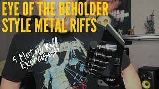 How to Play Eye of the Beholder Style Metal Riffs (5 Variations on Guitar)