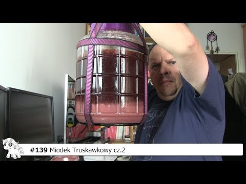 Miód Truskawkowy cz.2