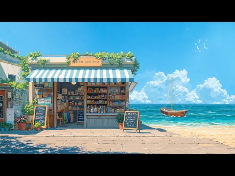 Ocean Lofi Sound 🌊 Aesthetic Lofi for a Peaceful Summer Day ⛵ Lofi Hip Hop to Heal/Relax/Chill