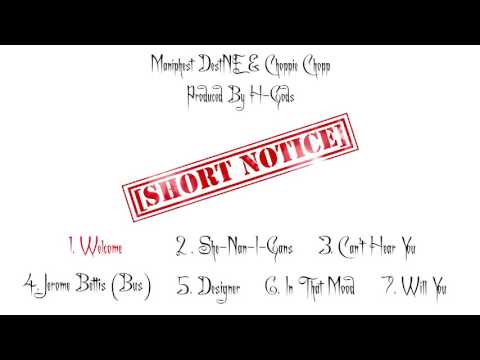 Maniphest DestNE & Choppie Chopp - Welcome