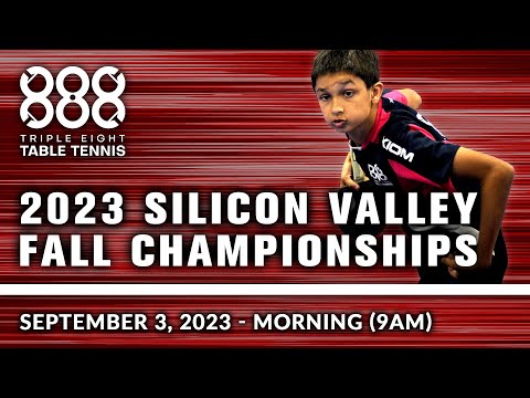 2023 Silicon Valley Fall Championships Table 1 (9/3 - Morning 9AM)