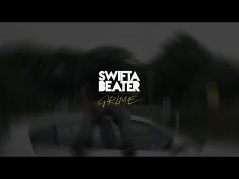 Swifta Beater - King of Grime VIP