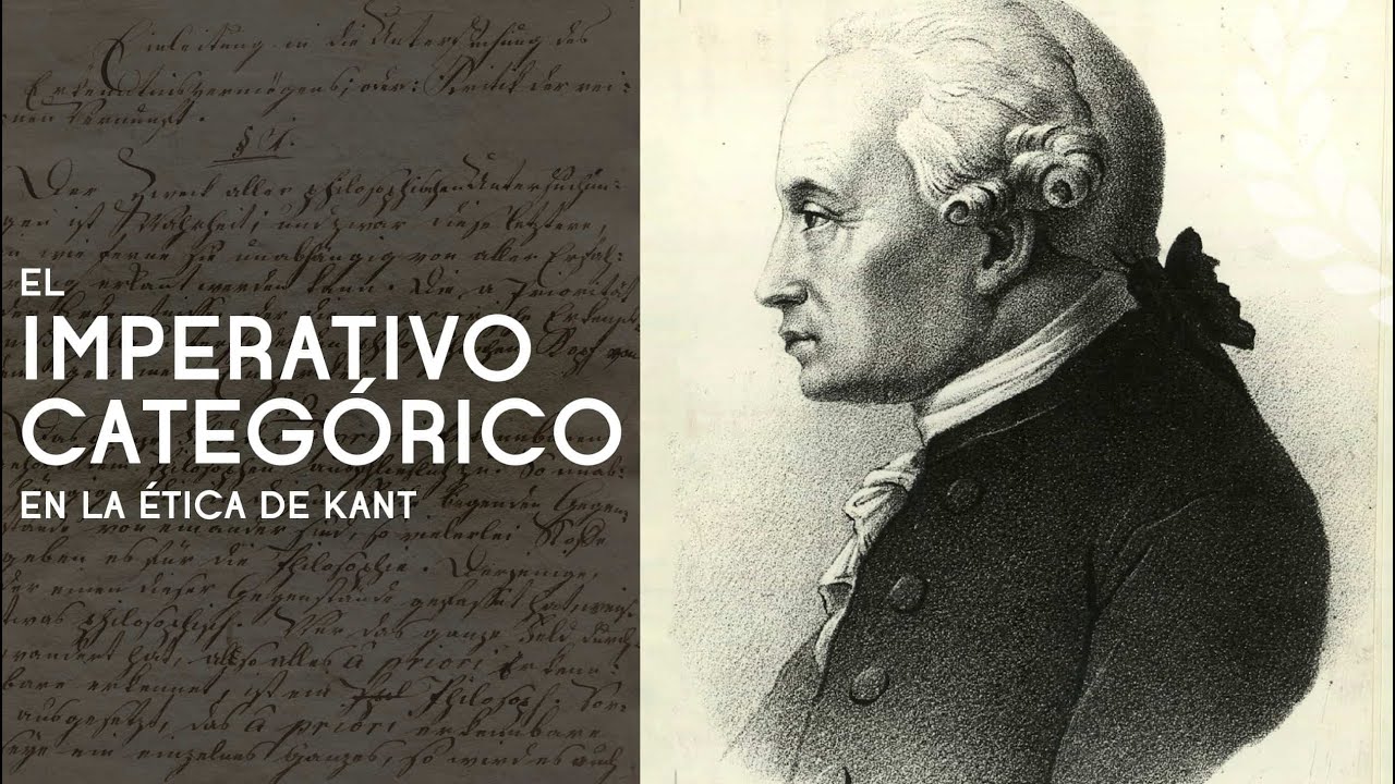 El imperativo categórico en la ética de Kant - Dra. Ana Minecan