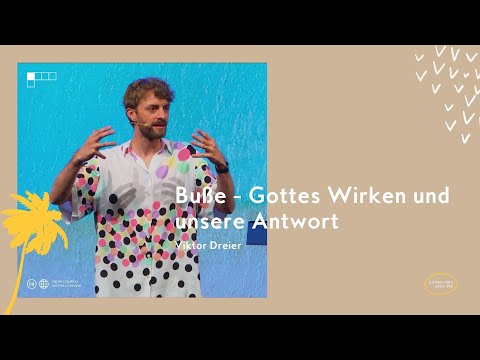 Buße - Gottes Wirken und unsere Antwort | Viktor Dreier | Move Church