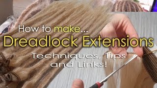 HOW TO MAKE PROFESSIONAL HUMAN HAIR DREADLOCK EXTENSIONS