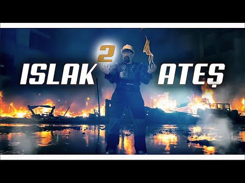 Video thumbnail for Islak Ateş 2